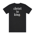 Christ Is King - Black T-Shirt
